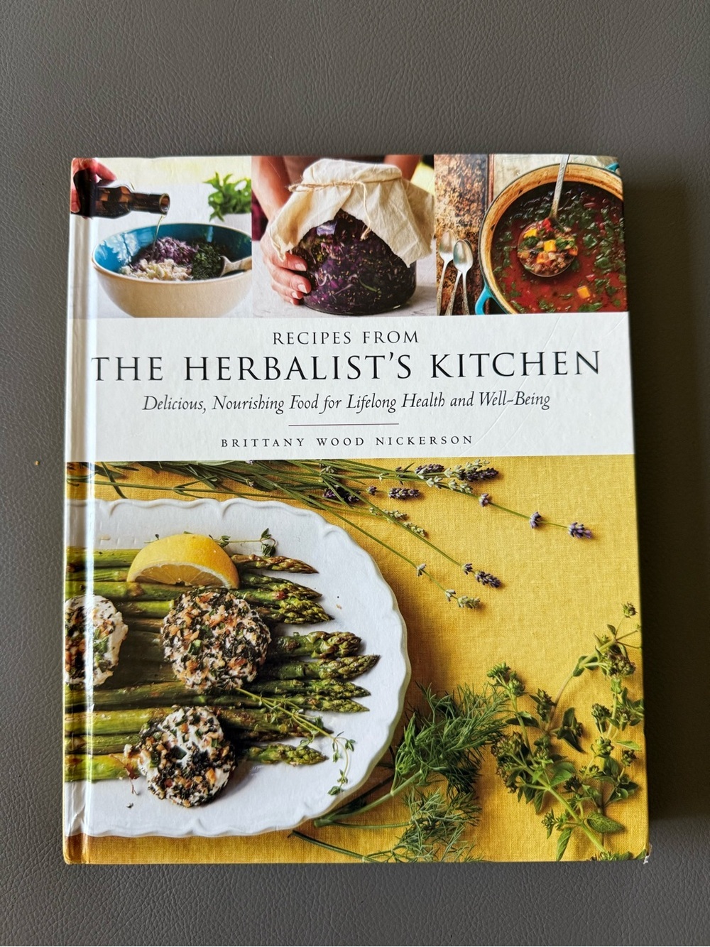 The Herbalist's Kitchen Cookbook - Yellow Cover